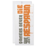 Gamers Never Die We Just Respawn Customized Rack Card