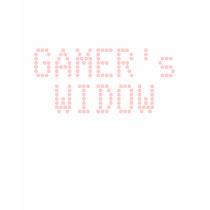 GAMER's WIDOW Funny t-shirts