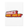Games Are Art - Gamer Gam...