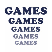 Games Games Games Games Games t-shirts