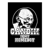 Gandhi is my Homeboy Postcard