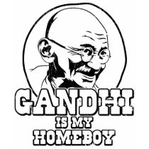 Gandhi is my Homeboy t-shirts