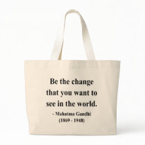 Gandhi Quote 1a bags by brainburst Gandhi Quote 1a bags