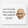 Gandhi Quote 3b Mouse Pads