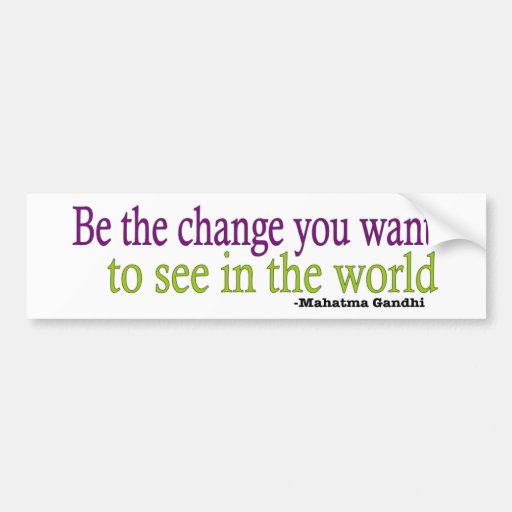Gandhi Quote Bumper Stickers