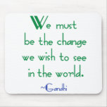 Gandhi Quote Mousepad