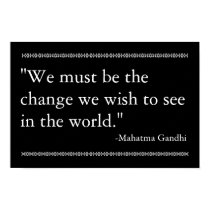 Gandhi Quote posters by dreamrgrl06 Gandhi Quote posters