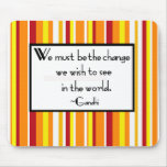 Gandhi Quote use Use Pads