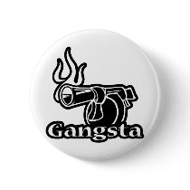 Gangsta buttons by gunworld Gangsta buttons
