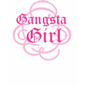 gangsta girl t-shirts