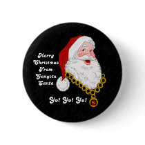Gangsta Santa Button