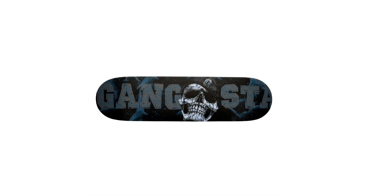 GANGSTA SKATEBOARD DECK | Zazzle