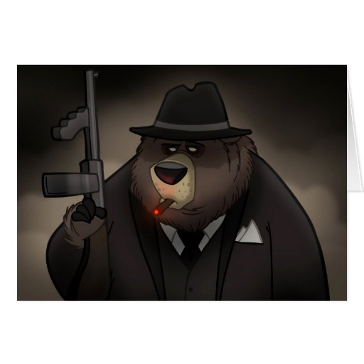 [Image: gangster_bear_card-r2b9210da7aa9407a93f9...g=0xffffff]