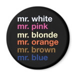 Gangster Colors Fridge Magnet