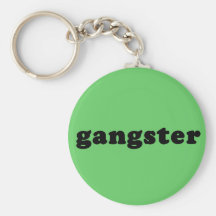 GANGSTER Generic T shirt Key Chains