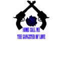 Gangster of Love T-shirt by Dustbuster Gangster of Love T-shirt