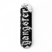 GANGSTER skateboards by bdshepherd GANGSTER skateboards