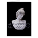 Ganymede Archaelogists Dig Good Head cards by ShovelTest Ganymede Archaelogists Dig Good Head cards