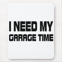 GARAGE TIME mousepads by melissabee12 GARAGE TIME mousepads