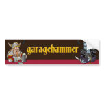 Now show the people who are tailgaiting you exactly what you're listening to in your car! Garagehammer Bumper Sticker