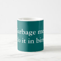 Garbage men mugs