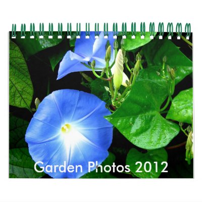 Garden Beauties Calendar Garden Beauties Calendar