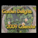 Garden Delights 2009 Calendar by FNolan Garden Delights 2009 Calendar