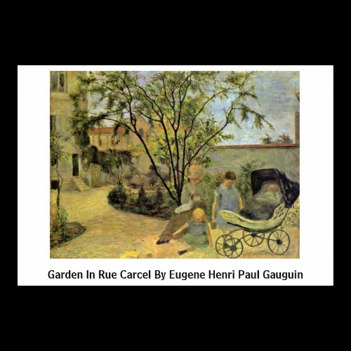 Garden In Rue Carcel By Eugene Henri Paul Gauguin Posters