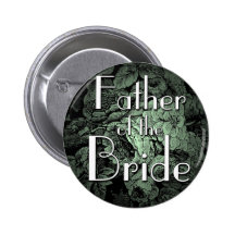 Garden Wedding Button: Father of the Bride