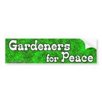 Gardeners for Peace bumper stickers