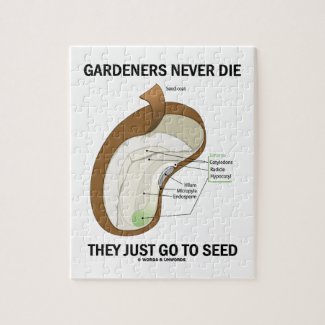 Gardeners Never Die They Just Go To Seed Bean Seed Jigsaw Puzzles
