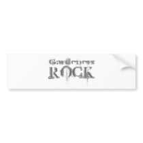 Gardeners Rock bumper stickers