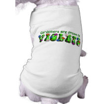 Gardeners & Violets - Pet Shirt pet clothing by bontondesigns Gardeners & Violets - Pet Shirt pet clothing