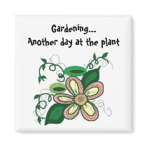 Gardening...Another day at the plant magnets by seashell2 Gardening...Another day at the plant magnets