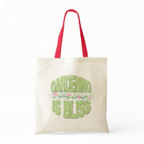 Gardening is Bliss Gifts Canvas Bags