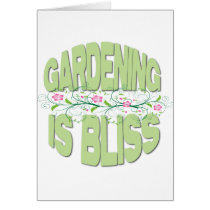 Gardening is Bliss Gifts Card