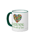 Gardening on the Side of Love Coffee Mugs
