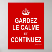 GARDEZ LE CALME ET CONTINUEZ POSTER