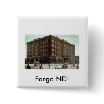 Gardner Hotel, Fargo ND Vintage 1910 Pinback Buttons