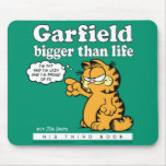 Garfield Bigger Than Life Mousepad