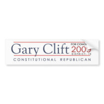 Gary Clift 2009 Special Election Constitutional bumper stickers by sambachico Gary Clift 2009 Special Election Constitutional bumper stickers