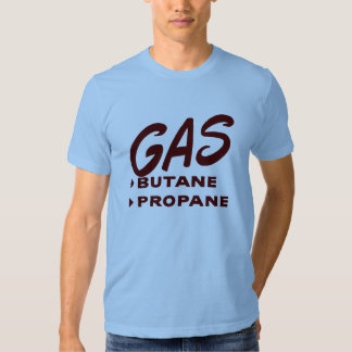 propane and propane accessories shirt