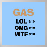 GAS, LOL, 9/10, OMG, 9/10, WTF, 9/10 posters