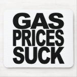 Gas Prices Suck mousepads
