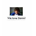 Gavin2, We love Gavin! t-shirts by Beatartwork Gavin2, We love Gavin! t-shirts