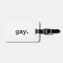 gay. bag tags