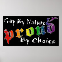 Gay by nature, Proud by choice Posters