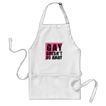 Gay Doesn't Go Away Apron aprons