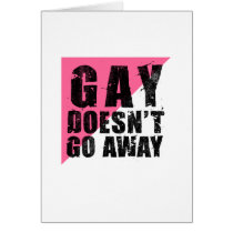 Gay Doesn't Go Away Light Card
