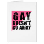 Gay Doesn't Go Away Light Card